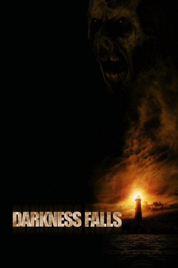 Khi Màn Đêm Buông Xuống (Darkness Falls) [2003]