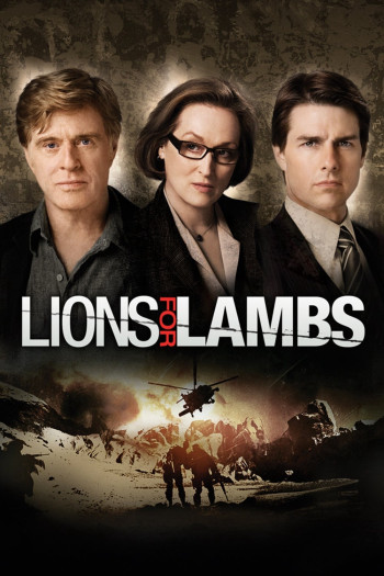 Khi Sư Tử Nổi Giận (Lions for Lambs) [2007]