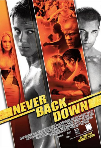 Không chùn bước (Never Back Down) [2008]