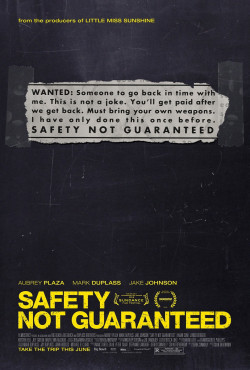 Không Đảm Bảo An Toàn (Safety Not Guaranteed) [2012]