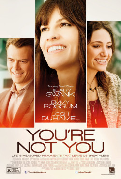 Không Đơn Độc (You're Not You) [2014]