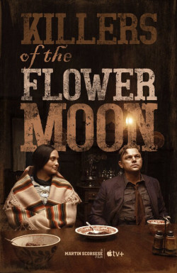 Killers of the Flower Moon (Killers of the Flower Moon) [2022]