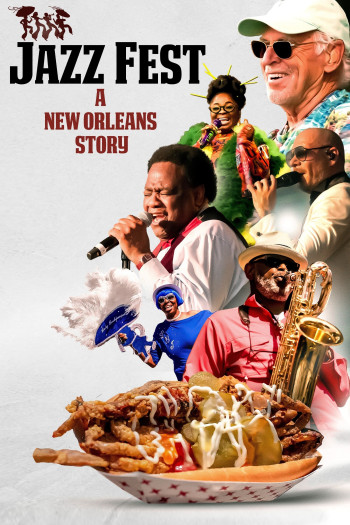 Lễ hội Jazz: Câu chuyện New Orleans (Jazz Fest: A New Orleans Story) [2022]