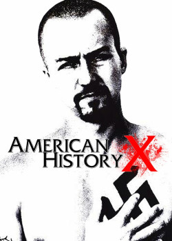 Lịch Sử Mĩ Thế Kỉ X (American History X) [1998]