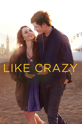 Like Crazy (Like Crazy) [2011]