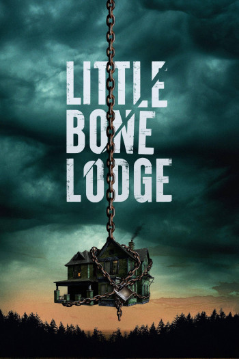 Little Bone Lodge (Little Bone Lodge) [2023]