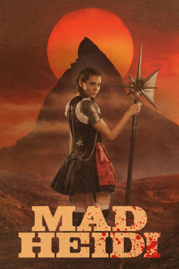 Mad Heidi (Mad Heidi) [2022]