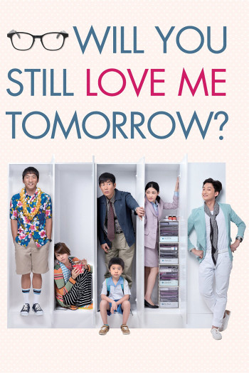 Mai Này Vẫn Yêu Em (Will You Still Love Me Tomorrow?) [2013]