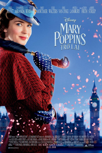 Mary Poppins Trở Lại (Mary Poppins Returns) [2018]