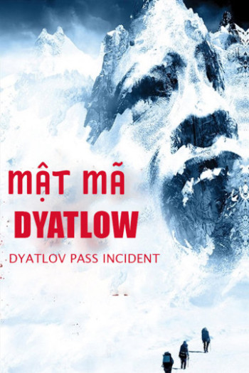 Mật Mã Dyatlow (The Dyatlov Pass Incident) [2013]