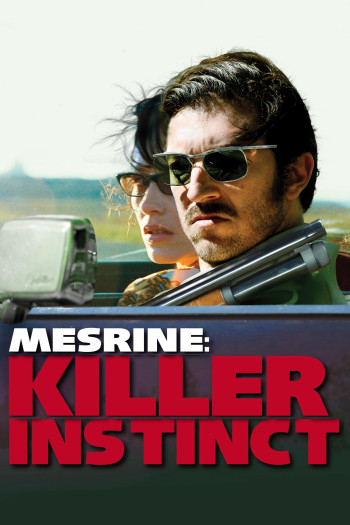 Mesrine: Killer Instinct (Mesrine: Killer Instinct) [2008]