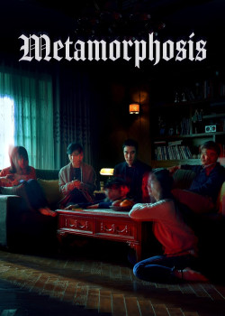 Metamorphosis (Metamorphosis) [2019]