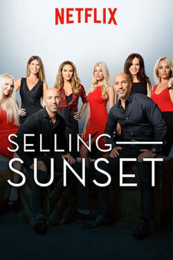 Môi giới hoàng hôn (Phần 1) (Selling Sunset (Season 1)) [2019]