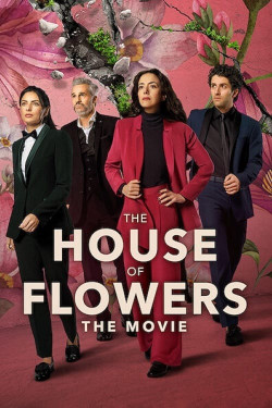 Ngôi nhà hoa (Phần 3) (The House of Flowers (Season 3)) [2020]