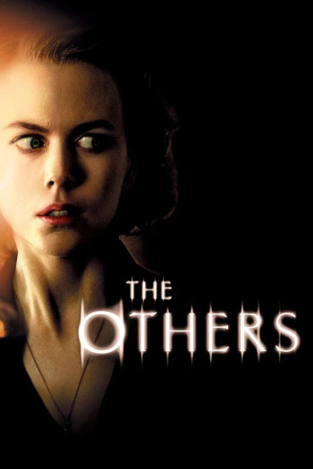 Ngôi Nhà Toàn Ma (The Others) [2001]