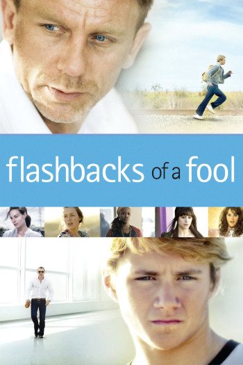 Ngôi Sao Trụy Lạc (Flashbacks of a Fool) [2008]