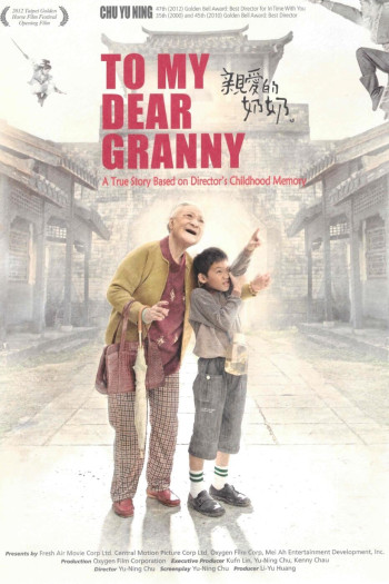 Người Bà Kính Yêu (To My Dear Granny) [2013]