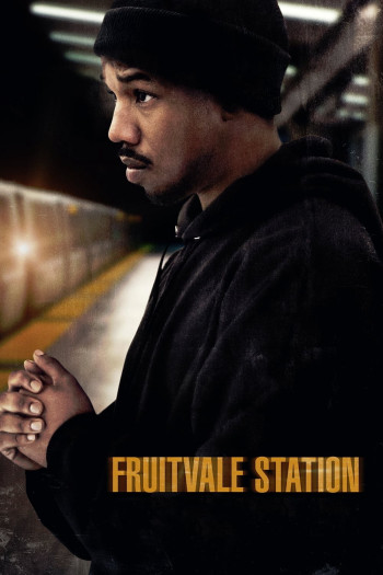 Nhà Ga Fruitvale (Fruitvale Station) [2013]