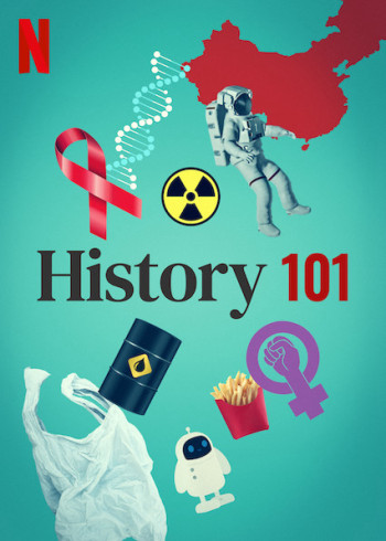 Nhập môn lịch sử (History 101) [2020]