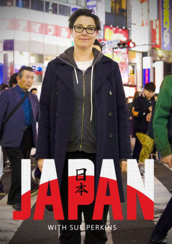 Nhật Bản cùng Sue Perkins (Japan with Sue Perkins) [2019]