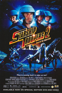 Nhện Khổng Lồ 2: Anh Hùng Của Liên Bang (Starship Troopers 2: Hero of the Federation) [2004]