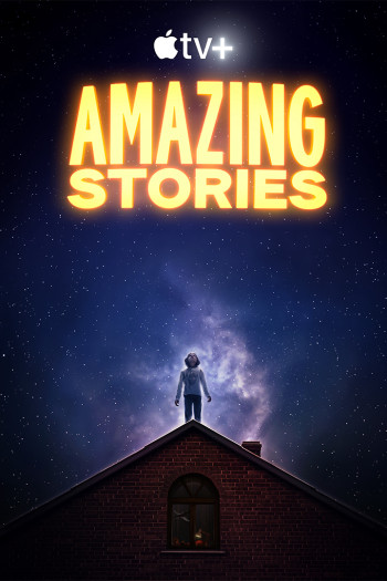 Những Chuyện Ly Kỳ (Amazing Stories) [2020]