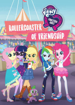 Những Cô Gái Equestria: Tàu Lượn Tình Bạn (My Little Pony: Equestria Girls - Rollercoaster of Friendship) [2018]