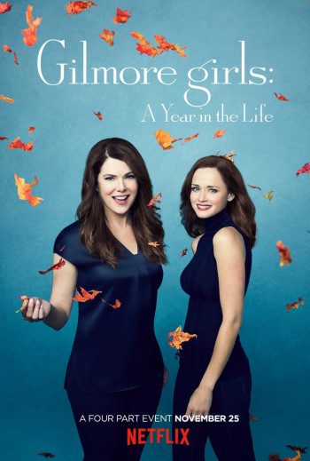 Những cô nàng Gilmore: Một năm đáng nhớ (Gilmore Girls: A Year in the Life) [2016]