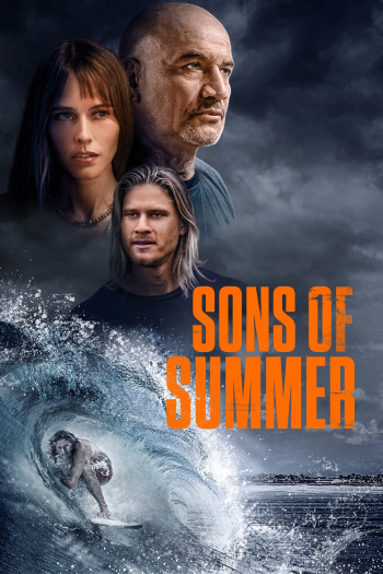 Những Đứa Con Của Mùa Hè (Sons of Summer) [2023]