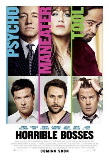Những Vị Sếp Khó Ưa (Horrible Bosses) [2011]