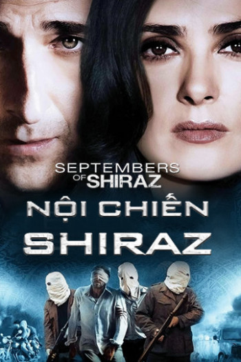 Nội Chiến Shiraz (September of Shiraz) [2015]