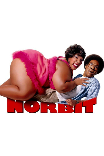 Norbit Và Cô Nàng Bé Bự (Norbit) [2007]