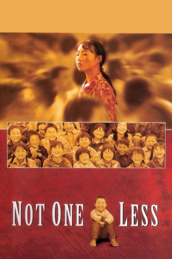 Not One Less (Not One Less) [1999]