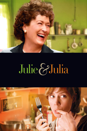 Nữ Đầu Bếp (Julie & Julia) [2009]