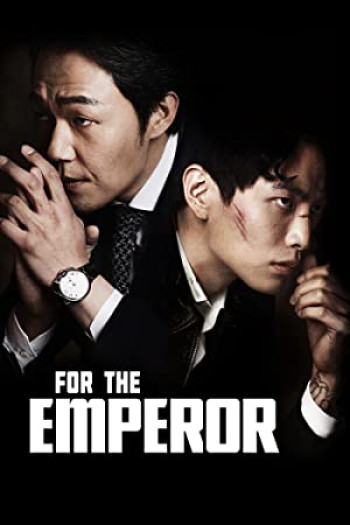 Nữ Giám Đốc Quyến Rũ (	For the Emperor) [2014]