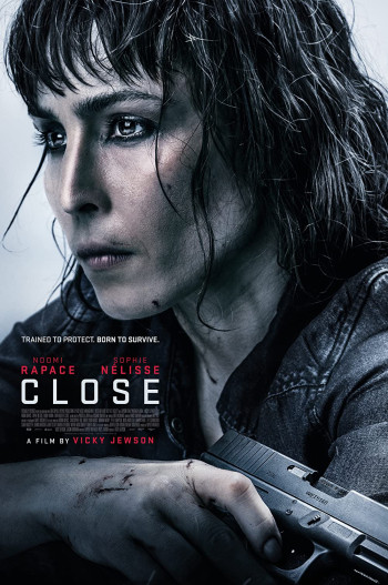 Nữ Vệ Sĩ (Close) [2019]
