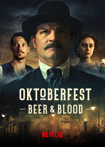 Oktoberfest: Máu và bia (Oktoberfest: Beer & Blood) [2020]