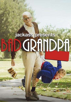 Ông Ngoại Bá Đạo (Jackass Presents: Bad Grandpa) [2013]