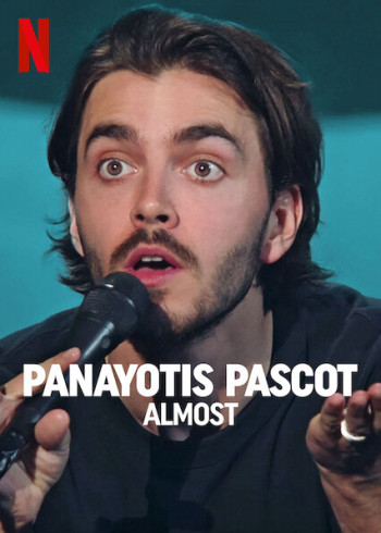 Panayotis Pascot: Suýt soát (Panayotis Pascot: Almost) [2022]