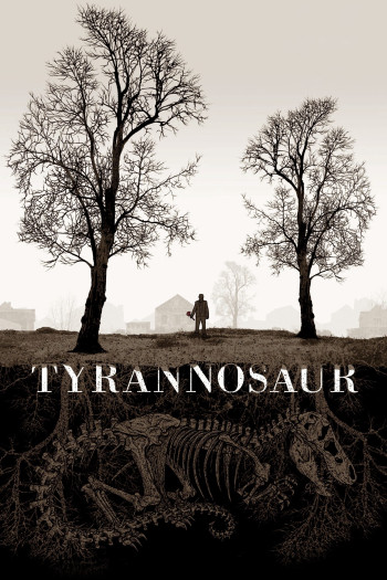 Phẫn Uất (Tyrannosaur) [2011]