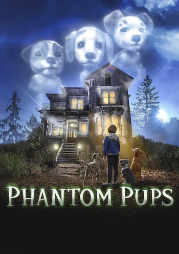 Phantom Pups (Phần 1) (Phantom Pups (Season 1)) [2022]