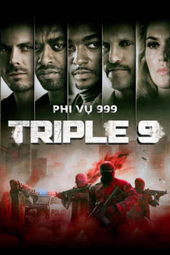 Phi Vụ 999 (Triple 9) [2015]