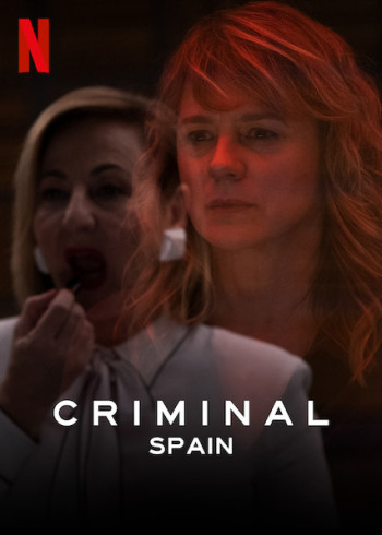 Phòng thẩm vấn: Tây Ban Nha (Criminal: Spain) [2019]