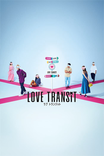 Quá Cảnh Tình Yêu (Love Transit) [2023]