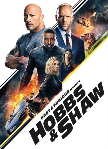 Quá Nhanh Quá Nguy Hiểm Ngoại Truyện: Hobbs Và Shaw (Fast & Furious Presents: Hobbs & Shaw) [2019]