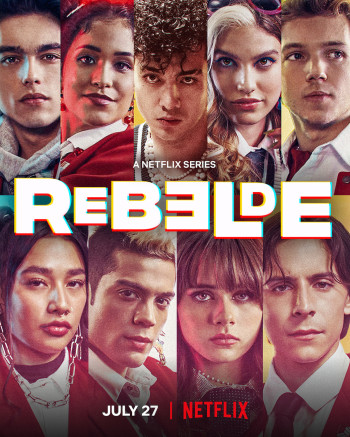 Rebelde: Tuổi trẻ nổi loạn (Phần 2) (Rebelde (Season 2)) [2022]