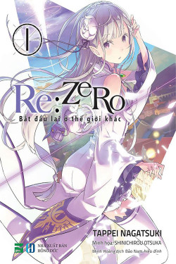 Re:Zero - Bắt đầu lại ở thế giới khác (Re:Zero - Starting Life in Another World) [2016]