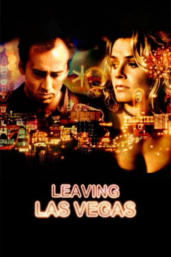 Rời Khỏi Las Vegas (Leaving Las Vegas) [1995]