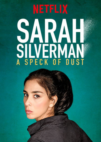 Sarah Silverman: Một Đốm Bụi (Sarah Silverman: A Speck Of Dust) [2017]
