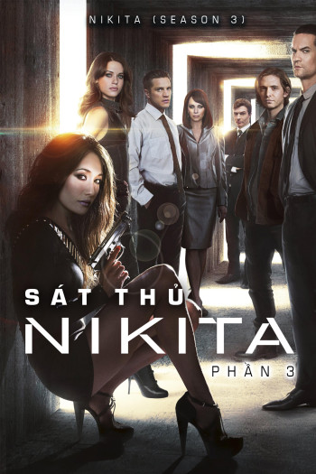 Sát Thủ Nikita (Phần 3) (Nikita (Season 3)) [2012]
